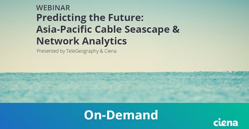 Predicting the Future: Asia-Pacific Cable Seascape & Network Analytics webinar