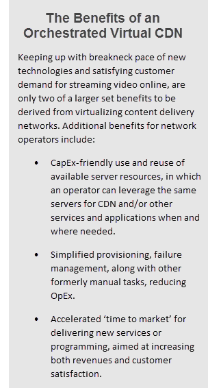 Benefits of an Orchestrated Virtual CDN