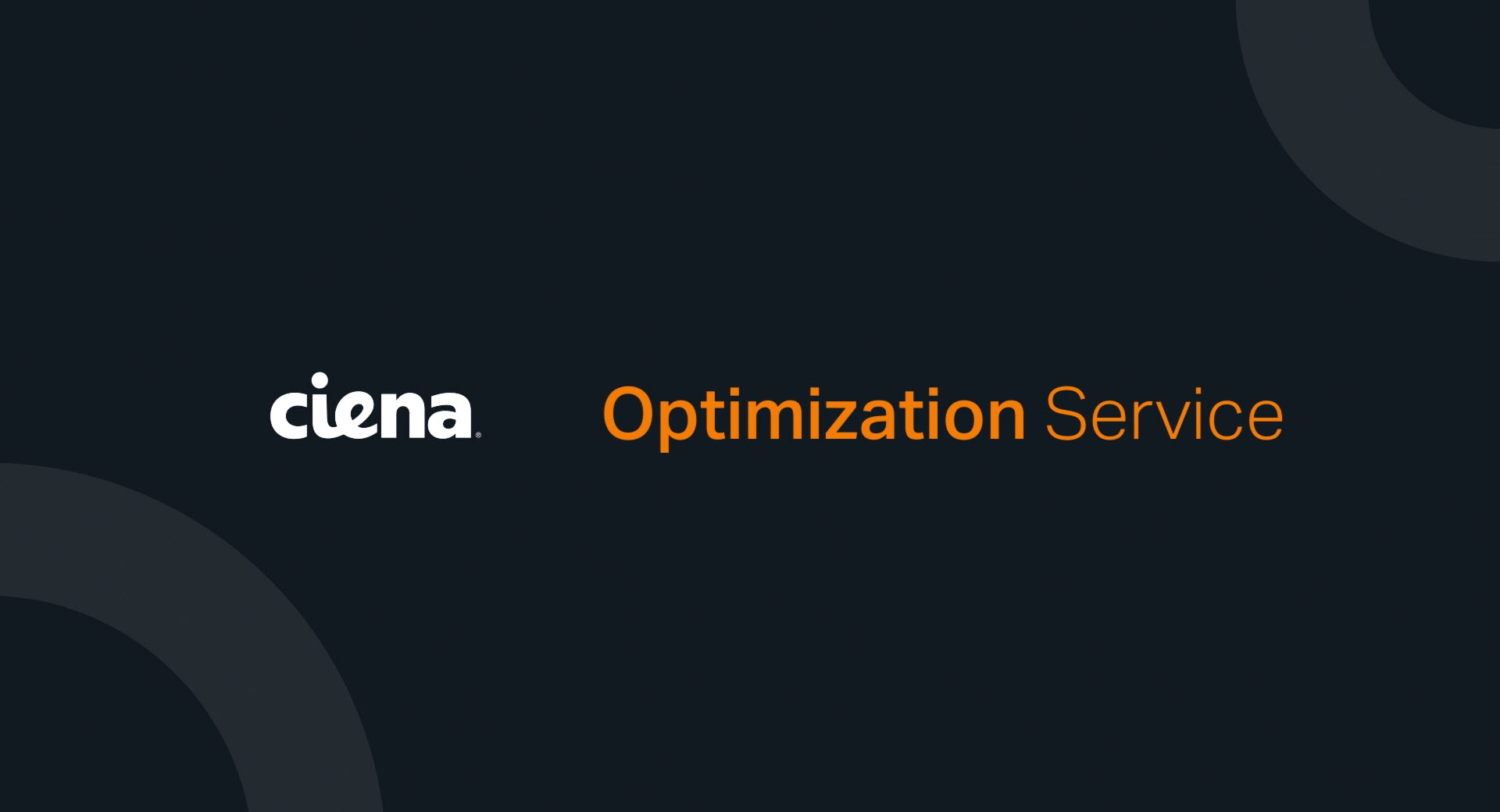 Ciena Optimization Service video thumbnail