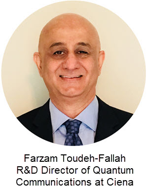 Farzam Toudeh Fallah, Ciena