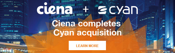 Ciena completes Cyan acquisition banner promo