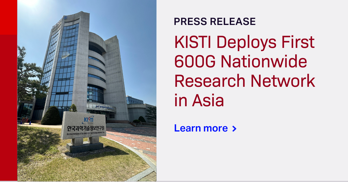 KISTI Deploys First 600G Nationwide Research Network in Asia - Ciena