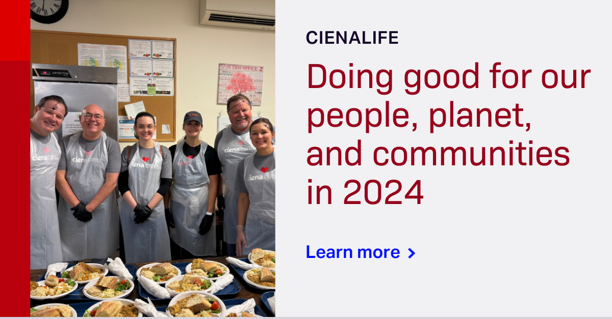 Doing good for our people, planet, and communities in 2024 - Ciena