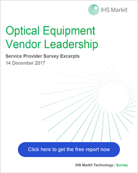IHS Markit Optical Equipment Vendor Leadership Service Provider Survey Excerpts