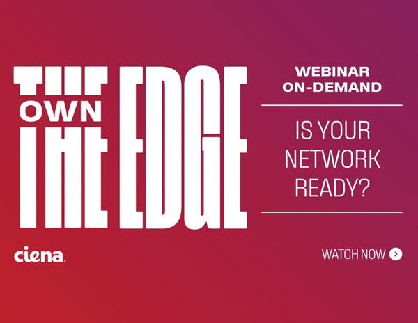 Watch this “Own the Edge” webinar and take the first step towards the future of edge networking