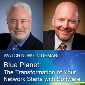 The transformation of Your Network Starts with Software Blue Planet webinar promo