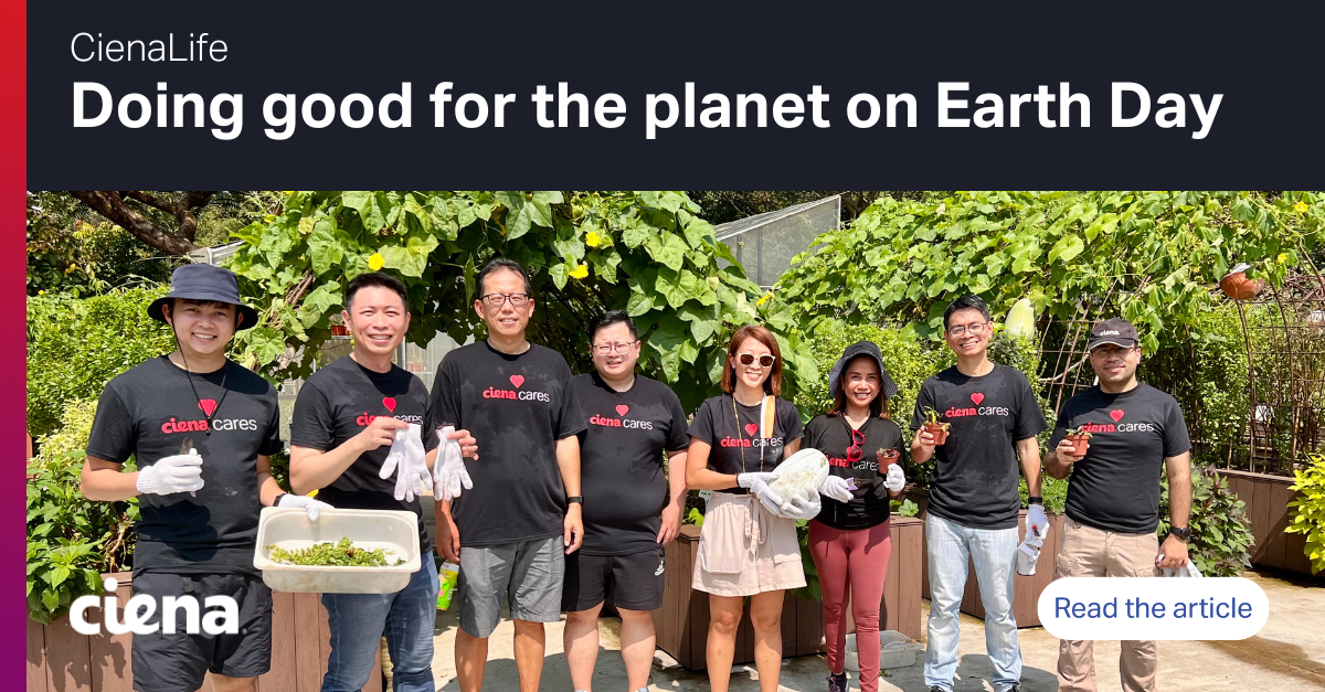 Doing good for the planet on Earth Day - Ciena