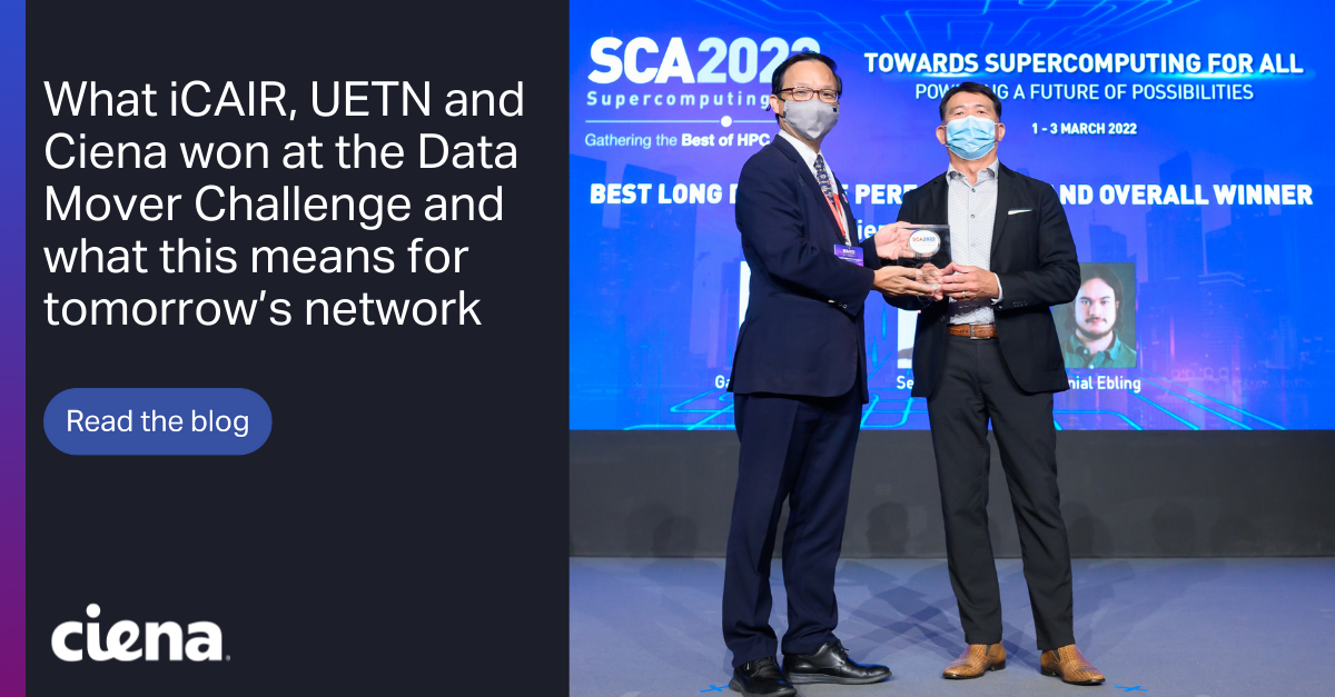More than a photon cannon What iCAIR, UETN and Ciena won at the Data Mover Challenge and what